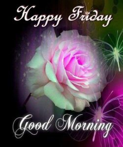 Friday Morning Wishes Images