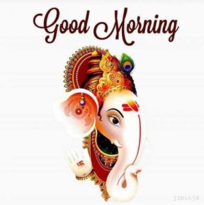 Ganesh Good Morning Photo