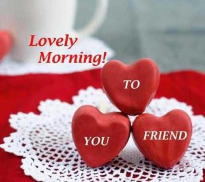 Good Morning Friends Heart Quotes Pictures