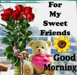 Good Morning Messages for Friends with Pictures