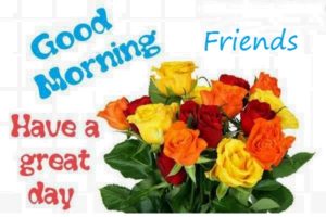 Good Morning Messages for Friends with Pictures in Hindi