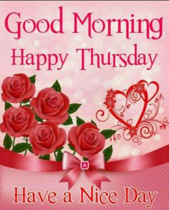 Happy Thursday Good Morning Images with Quotes