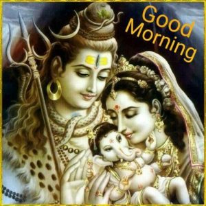 Shiv Parvati Ganesh Good Morning Images