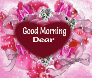 Best Whatsapp Love Good Morning Dear Heart Images