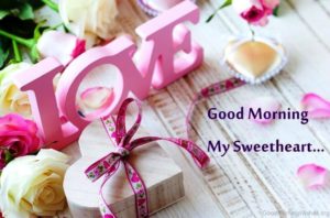 Good Morning Images for Sweetheart Free Download