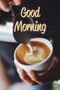 Wonderful Good Morning Image with Coffee