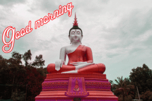 Buddha Good Morning Images Free HD Download