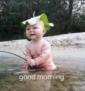 Cute Baby Funny Images Saying Good Morning