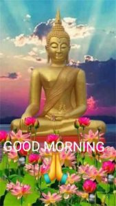 Gautama Buddha Good Morning Images with Flowers