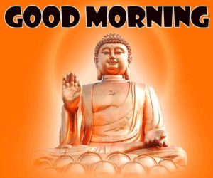 Good Morning Images with Lord Buddha