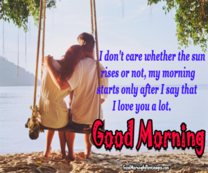 Romantic Good Morning Quotes Images Picture Free Download