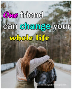 Friend Good Morning Images with One Line Quotes