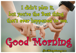Most Beautiful Good Morning Wishes Image Photo Wallpaper For Husband