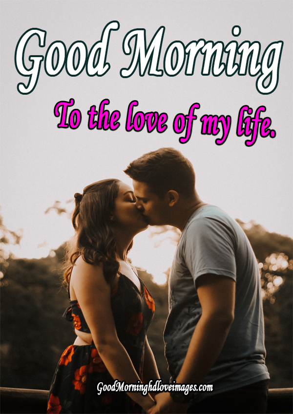 100+ Good Morning Kiss Images For Lover In Hindi - Good Morning